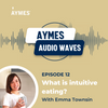 AYMES Audio waves - Episode 12