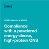 Compliance with a powdered energy-dense, high-protein ONS